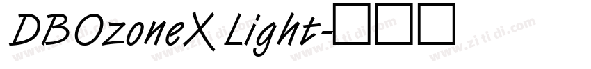 DBOzoneX Light字体转换